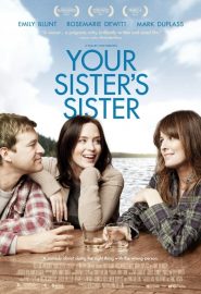 دانلود فیلم Your Sister’s Sister 2011