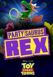 دانلود فیلم Toy Story Toons: Partysaurus Rex 2012