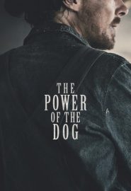 دانلود فیلم The Power of the Dog 2021