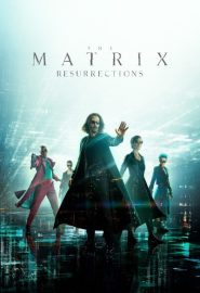 دانلود فیلم The Matrix: Resurrections 2021