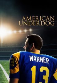 دانلود فیلم American Underdog 2021