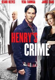 دانلود فیلم Henry’s Crime 2010