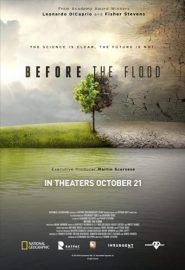 دانلود فیلم Before the Flood 2016