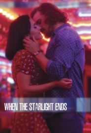 دانلود فیلم When the Starlight Ends 2016
