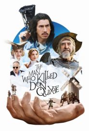 دانلود فیلم The Man Who Killed Don Quixote 2018